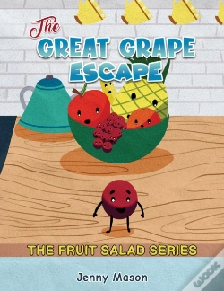 Capa do artigo The Fruit Salad Series - The Great Grape Escape