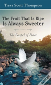 Capa do artigo The Fruit That Is Ripe Is Always Sweeter