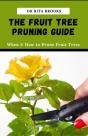 The Fruit Tree Pruning Guide - Preview