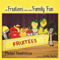 The Fruitees Have Some Family Fun - Preview