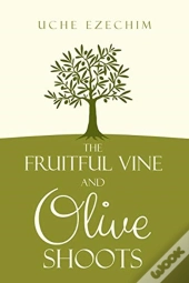 The Fruitful Vine And Olive Shoots