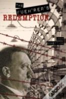 The Fueh'Rer'S Redemption