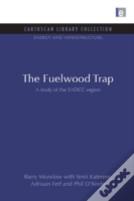 The Fuelwood Trap