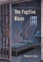 The Fugitive Blues - Preview