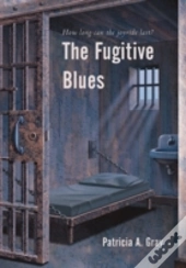 The Fugitive Blues