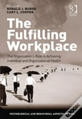 The Fulfilling Workplace