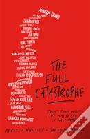 The Full Catastrophe