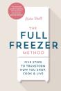 The Full Freezer Method - Preview