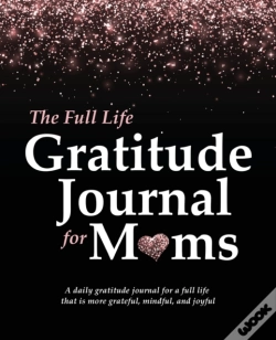Capa do artigo The Full Life Gratitude Journal For Moms