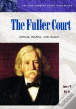 The Fuller Court