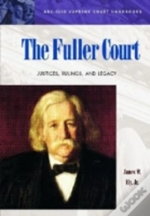 The Fuller Court