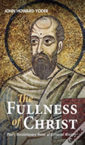 The Fullness Of Christ