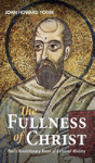 The Fullness Of Christ - Preview