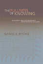 The Fullness Of Knowing - Preview