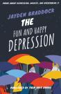 The Fun And Happy Depression - Preview