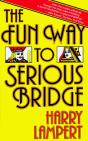 The Fun Way To Serious Bridge - Preview