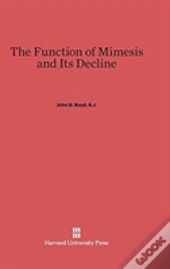 The Function Of Mimesis And Its Decline