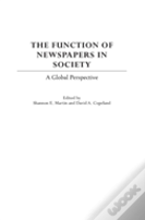 The Function Of Newspapers In Society