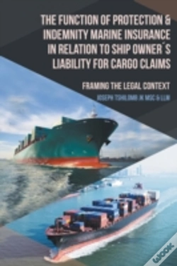 Capa do artigo The Function Of Protection & Indemnity Marine Insurance In Relation To Ship Owners Liability For Cargo Claims