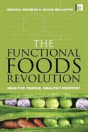 The Functional Foods Revolution - Preview