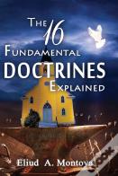 The Fundamental Doctrines Explained