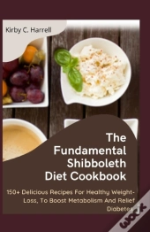 The Fundamental Shibboleth Diet Cookbook