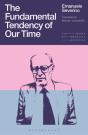 The Fundamental Tendency Of Our Time - Preview