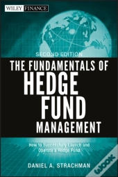 The Fundamentals Of Hedge Fund Management