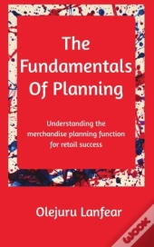 The Fundamentals Of Planning