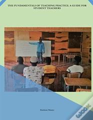 The Fundamentals Of Teaching Practice