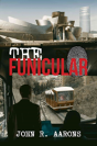 The Funicular - Preview