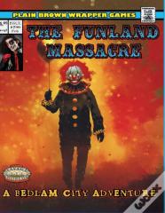 The Funland Massacre