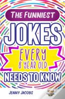 The Funniest Jokes Every 8 Year Old Needs To Know