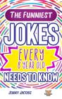 The Funniest Jokes Every 8 Year Old Needs To Know - Preview
