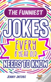 Capa do artigo The Funniest Jokes Every 8 Year Old Needs To Know