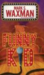 The Funny Kid - Preview