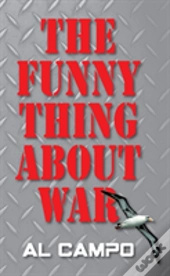 The Funny Thing About War