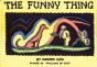The Funny Thing - Preview