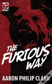 The Furious Way