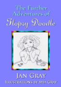 The Further Adventures Of Flopsy Doodle