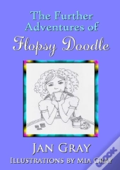The Further Adventures Of Flopsy Doodle