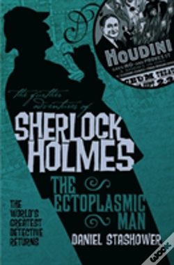 Capa do artigo The Further Adventures Of Sherlock Holmes: The Ectoplasmic Man