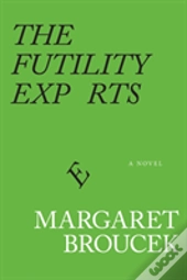 The Futility Experts