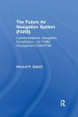The Future Air Navigation System (Fans) - Preview