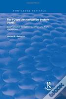 The Future Air Navigation System (Fans)