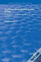 The Future Air Navigation System (Fans)