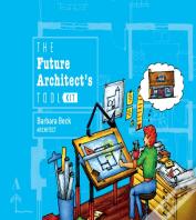 The Future Architect'S Tool Kit