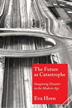 Capa do artigo The Future As Catastrophe