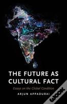 The Future As Cultural Fact