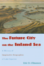 The Future City On The Inland Sea - Preview